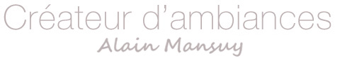 Createur d'Ambiances - Alain Mansuy